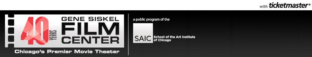 Gene Siskel Film Center Tickets