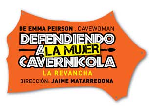 Defendiendo a la Mujer Cavernícola Boletos Defendiendo a la Mujer Cavernícola Boletos