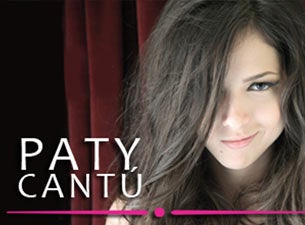 Paty Cantú Boletos Paty Cantú Boletos