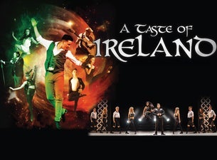A Taste of Ireland - The Irish Music & Dance Sensation Tickets Jun