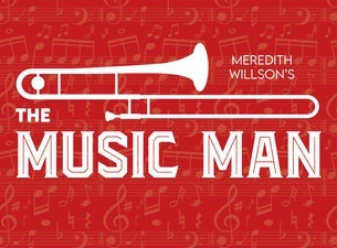 The Music Man Tickets Oct 03, 2026 07:30 PM Indianapolis, IN