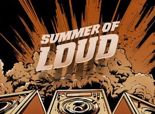 Summer of Loud