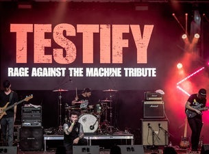 Testify - Rage Against the Machine Tribute Tickets Nov 29, 2026