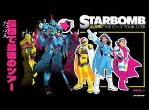 Starbomb: Probably The Only Tour Ever Tickets Sep 18, 2026 Phoenix