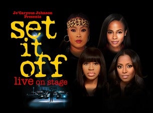 Tickets | Je&#39;Caryous Johnson Presents &quot;Set It Off&quot; - St. Louis, MO at Ticketmaster