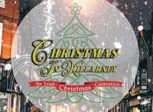 Christmas in Killarney Tickets Dec 20, 2021 07:00 PM Hagerstown, MD | Ticketmaster