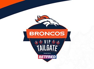 Denver Broncos v Minnesota Vikings VIP Tailgate Tickets Nov 19, 2023 Denver,  CO