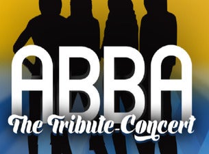 ABBA – The Tribute Concert ABBA – The Tribute Concert