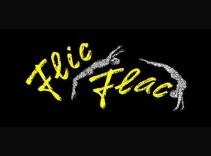Flic Flac Flic Flac