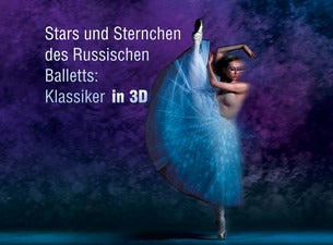 Stars und Sternchen des Russischen Balletts: Klassiker in 3D Stars und Sternchen des Russischen Balletts: Klassiker in 3D