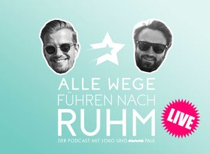 Alle Wege führen nach Ruhm Alle Wege führen nach Ruhm