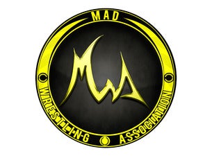 Mad Wrestling Association Mad Wrestling Association