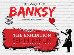 The Art of Banksy Exhibition The Art of Banksy Exhibition