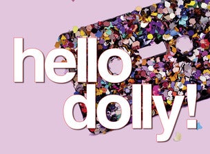 Hello Dolly Hello Dolly