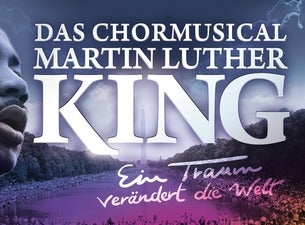 Martin Luther King – Das Chormusical Martin Luther King – Das Chormusical