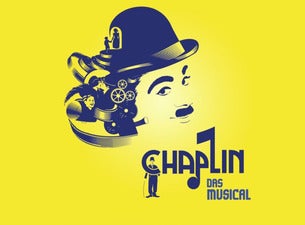 Chaplin The Musical Chaplin The Musical