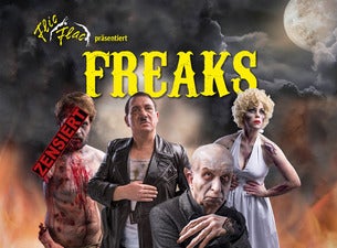 Flic Flac präsentiert: Freaks Flic Flac präsentiert: Freaks