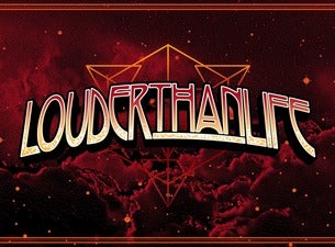 Louder Than Life