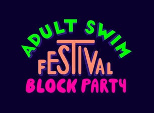 Adult Swim Festival Block Party